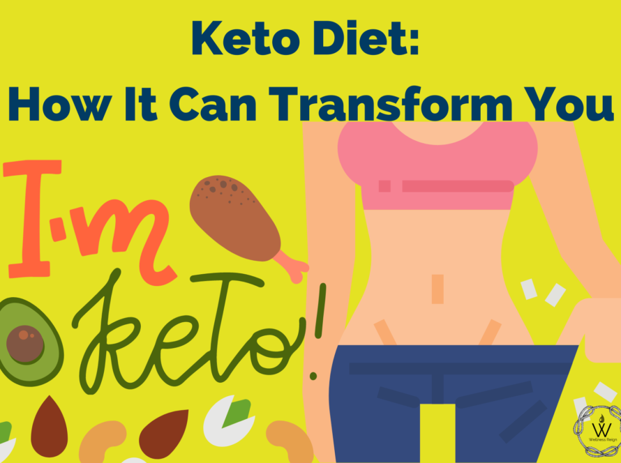 keto diet how it can transform you